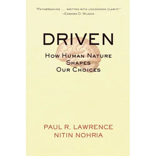 Driven: How Human Nature Shapes Our Choices - Paperback