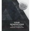 Four Generations: The Joyner / Giuffrida Collection of Abstract Art - Hardcover