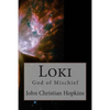 Loki: God of Mischief - Paperback
