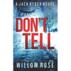 Don't Tell - Paperback