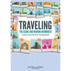 Traveling the Globe and Making Memories! Travel Journal and Scrapbook - Paperback
