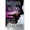 Whisper to the Blood: A Kate Shugak Novel - Paperback