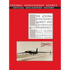 The Central Intelligence Agency and Overhead Reconnaissance: The U-2 and OXCART Programs, 1954-1974 - Hardcover