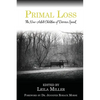 Primal Loss: The Now-Adult Children of Divorce Speak - Paperback