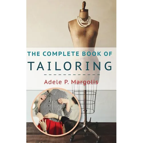 The Complete Book of Tailoring - Hardcover