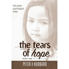 The Tears of Hope: Book One of the Trilogy - Paperback