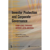Investor Protection and Corporate Governance: Firm-Level Evidence Across Latin America - Paperback