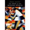 End of the Modern World - Paperback
