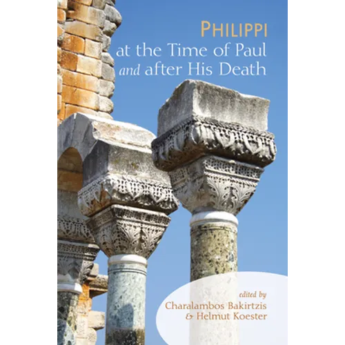 Philippi at the Time of Paul and after His Death - Paperback