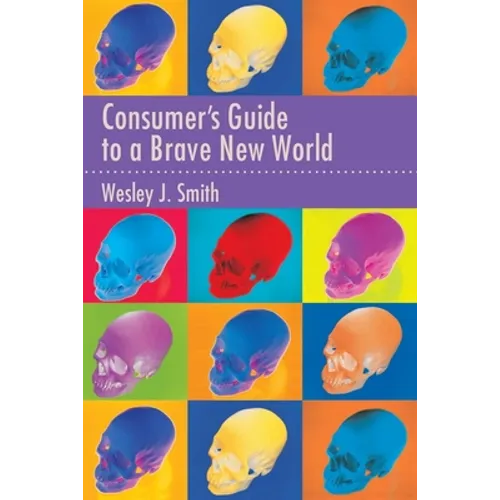 Consumer's Guide to a Brave New World - Paperback