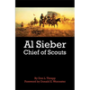 Al Sieber Chief of Scouts - Paperback