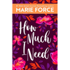 How Much I Need - Paperback