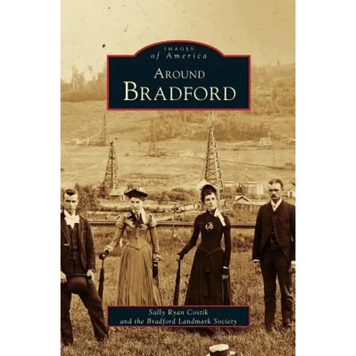 Around Bradford - Hardcover