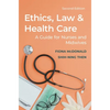 Ethics, Law and Health Care: A Guide for Nurses and Midwives - Paperback