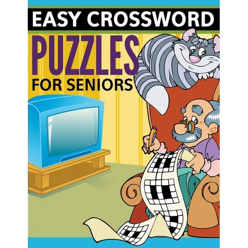 Easy Crossword Puzzles For Seniors: Super Fun Edition - Paperback