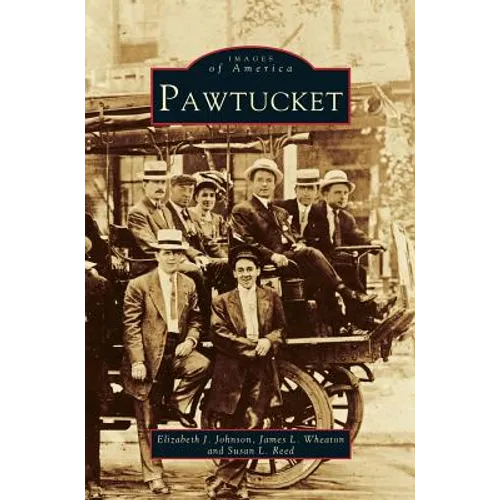 Pawtucket - Hardcover