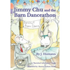 Jimmy Chu and the Barn Danceathon - Paperback