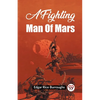 A Fighting Man Of Mars - Paperback