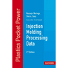 Injection Molding Processing Data - Paperback