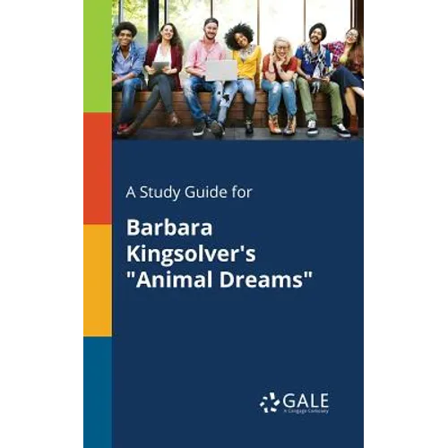 A Study Guide for Barbara Kingsolver's "Animal Dreams" - Paperback