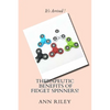 Therapeutic Benefits of Fidget Spinners! - Paperback
