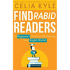 Find Rabid Readers: A Beginner's Guide to Identifying Your Target Market - Paperback