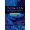 Ignatian Discernment of Spirits for Spiritual Direction and Pastoral Care: Going Deeper - Paperback