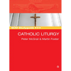 SCM Studyguide: Catholic Liturgy - Paperback
