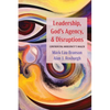 Leadership, God's Agency, and Disruptions - Hardcover