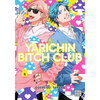 Yarichin Bitch Club, Vol. 5 - Paperback