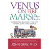 Venus on Fire, Mars on Ice: Hormonal Balance--The Key to Life, Love, and Energy - Hardcover