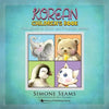 Korean Children's Book: Cute Animals to Color and Practice Korean - Paperback