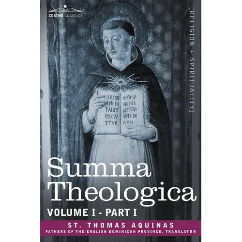 Summa Theologica, Volume 1. (Part I) - Paperback