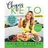 Chiquis Keto: The 21-Day Starter Kit for Taco, Tortilla, and Tequila Lovers - Paperback
