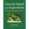 Curación Natural Para Esquizofrenia - Paperback