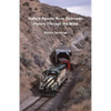Idaho's Payette River Railroads: History Through the Miles - Paperback