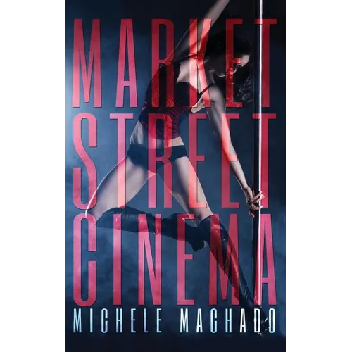 Market Street Cinema - Paperback