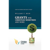 Grants for Christian Ministries and More - Paperback