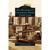 San Francisco's California Street Cable Cars - Hardcover
