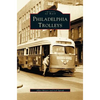 Philadelphia Trolleys - Hardcover