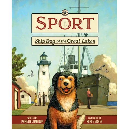 Sport: Ship Dog of the Great Lakes - Hardcover