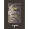 Learning from Leonardo: Decoding the Notebooks of a Genius (Large Print 16pt) - Paperback