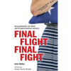 Final Flight Final Fight: My grandmother, the WASP, and Arlington National Cemetery - Hardcover