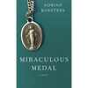 Miraculous Medal - Hardcover