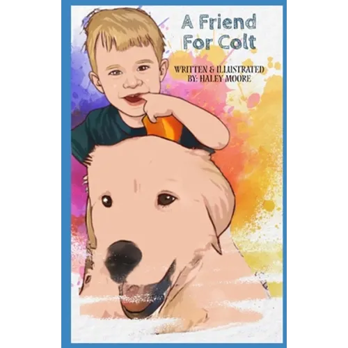A Friend For Colt - Paperback