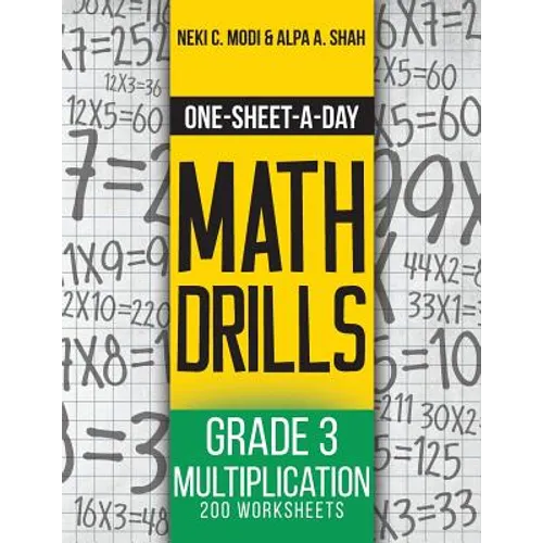 One-Sheet-A-Day Math Drills: Grade 3 Multiplication - 200 Worksheets (Book 7 of 24) - Paperback