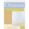 Oneness: Great Principles Shared by All Religions - Paperback