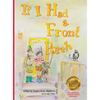 If I Had a Front Porch - Hardcover