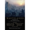 Wastelands: Stories of the Apocalypse - Paperback