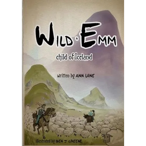 Wild Emm - Child of Iceland - Paperback